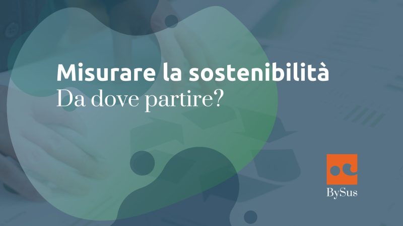 Misurare la sostenibilità